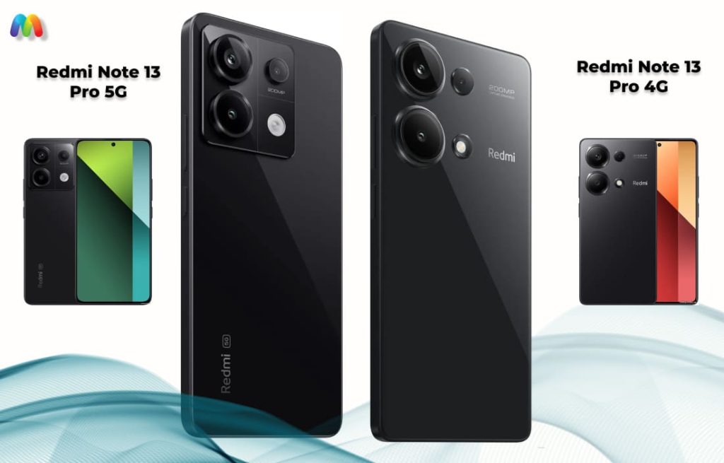 Сравнение Redmi Note 13 Pro 5G и Redmi Note 13 Pro 4G