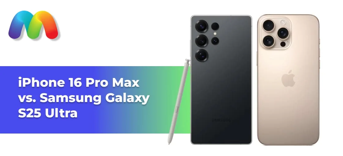 iPhone 16 Pro Max vs. Samsung Galaxy S25 Ultra 1 iPhone 16 Pro Max vs. Samsung Galaxy S25 Ultra
