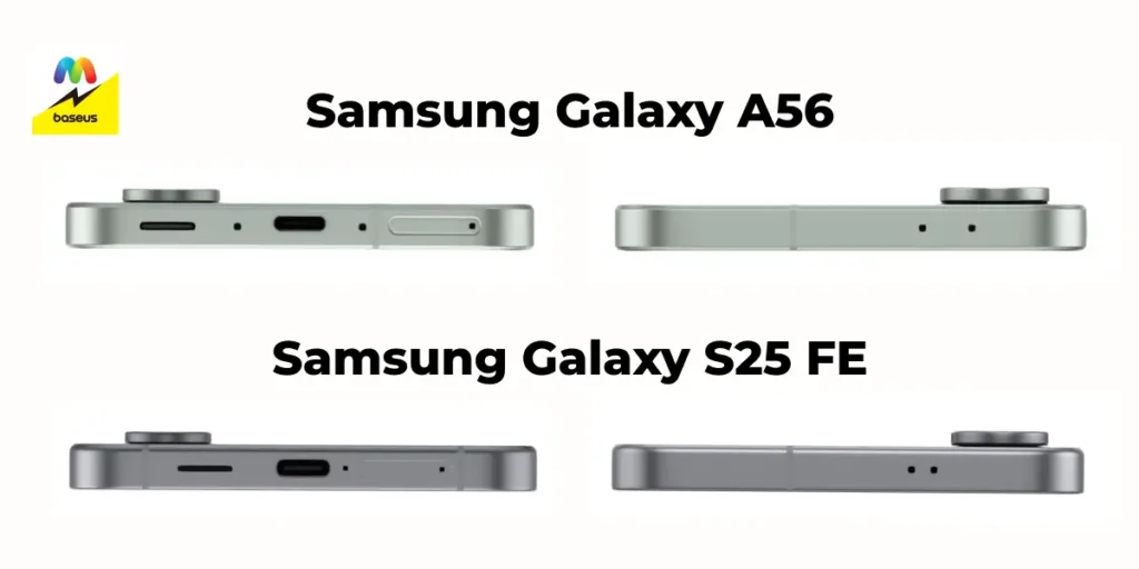 Вид сверху и снизу на Samsung Galaxy A56 и S25 FE